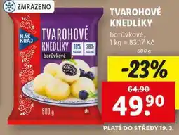 Lidl TVAROHOVÉ KNEDLÍKY, 600 g nabídka