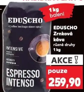 Kaufland EDUSCHO Zrnková Κάνα nabídka