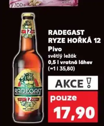 Kaufland RADEGAST RYZE HOŘKÁ 12 Pivo nabídka