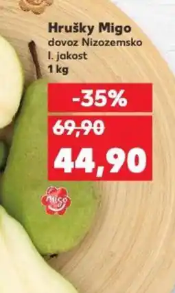 Kaufland Hrušky Migo nabídka