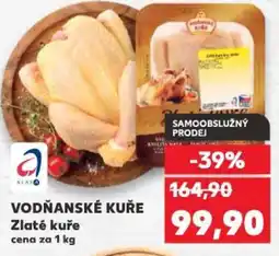 Kaufland VODŇANSKÉ KUŘE Zlaté kuře nabídka