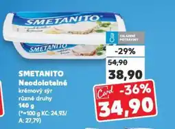 Kaufland SMETANITO Neodolatelné nabídka