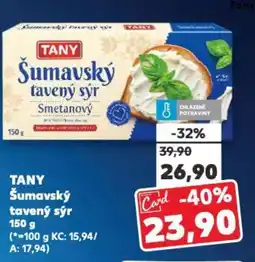Kaufland TANY Šumavský tavený sýr nabídka