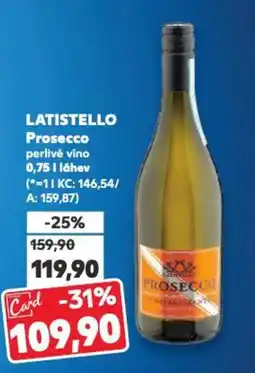 Kaufland LATISTELLO Prosecco nabídka