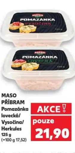 Kaufland MASO Příbram Pomazánka lovecká/ Vysočina/ Herkules nabídka