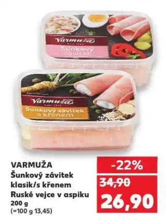 Kaufland VARMUŽA Šunkový závitek klasik/s křenem Ruské vejce v aspiku nabídka