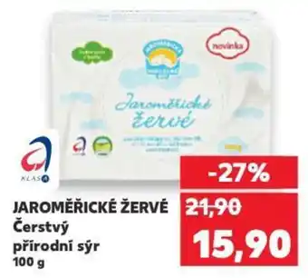 Kaufland Jaroměřické žervé Čerstvý přírodní sýr nabídka