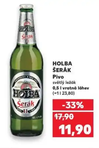 Kaufland HOLBA ŠERÁK Pivo nabídka