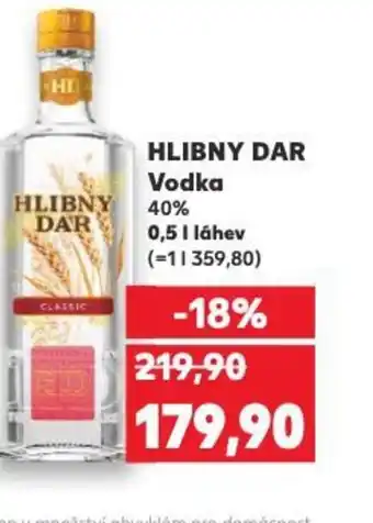 Kaufland HLIBNY DAR Vodka 40% nabídka