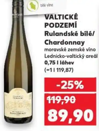 Kaufland VALTICKÉ PODZEMÍ Rulandské bílé/ Chardonnay nabídka