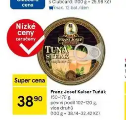 Tesco Franz josef kaiser tuňák nabídka