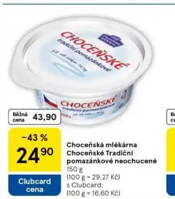 Tesco Choceňské tradiční pomazánkové neochucené nabídka