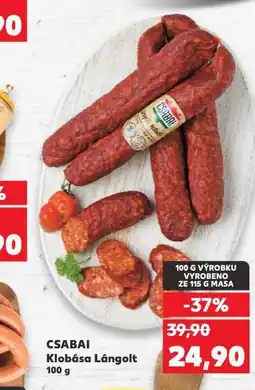 Kaufland Klobása csabai lángolt nabídka