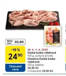 Tesco Česká šunka výběrová nabídka