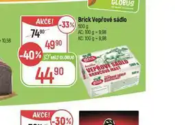 Globus Brick vepřové sádlo nabídka