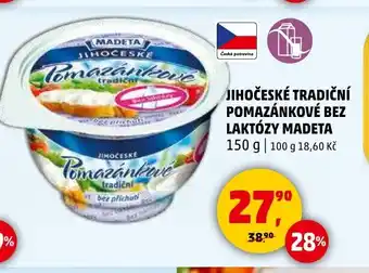 Penny Market JIHOČESKÉ TRADIČNÍ POMAZÁNKOVÉ BEZ LAKTÓZY MADETA nabídka