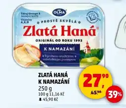 Penny Market ZLATÁ HANÁ K NAMAZÁNÍ nabídka