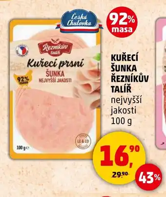 Penny Market KUŘECÍ ŠUNKA ŘEZNÍKŮV TALÍŘ nabídka