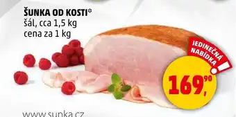 Penny Market ŠUNKA OD KOSTI nabídka