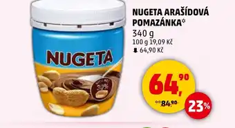 Penny Market NUGETA ARAŠÍDOVÁ POMAZÁNKA* nabídka