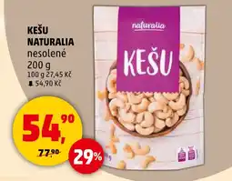 Penny Market KEŠU NATURALIA nesolené nabídka