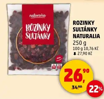 Penny Market ROZINKY SULTÁNKY NATURALIA nabídka