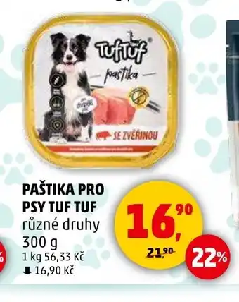 Penny Market PAŠTIKA PRO PSY TUF TUF nabídka