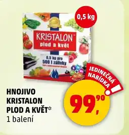 Penny Market HNOJIVO KRISTALON PLOD A KVĚT* nabídka
