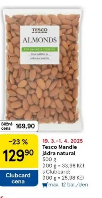 Tesco Tesco Mandle jádra natural nabídka