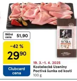 Tesco Kostelecké Uzeniny Poctivá šunka od kosti nabídka