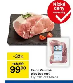 Tesco Tesco Vepřová plec bez kosti nabídka