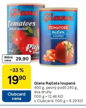 Tesco Giana Rajčata loupaná nabídka