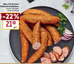 Billa BILLA Premium Klobása Delikates z pultu lahůdek cena za 100g nabídka