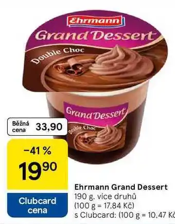 Tesco Ehrmann Grand Dessert, 190 g nabídka