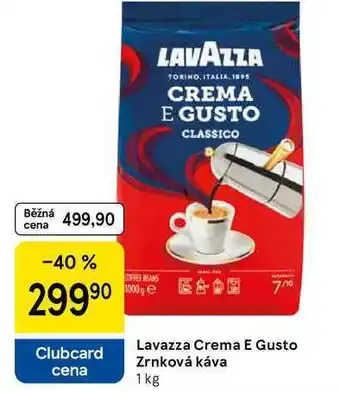 Tesco Lavazza Crema E Gusto Zrnková káva, 1 kg nabídka