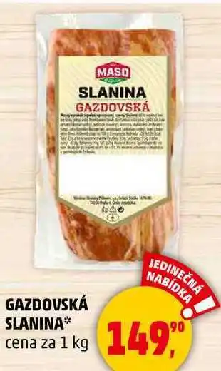 Penny Market GAZDOVSKÁ SLANINA, 1 kg nabídka