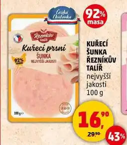 Penny Market KUŘECÍ ŠUNKA ŘEZNÍKŮV TALÍŘ, 100 g nabídka