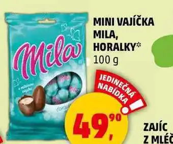 Penny Market MINI VAJÍČKA MILA, HORALKY, 100 g nabídka