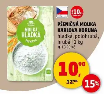 Penny Market PŠENIČNÁ MOUKA KARLOVA KORUNA hladká, polohrubá, hrubá, 1 kg nabídka