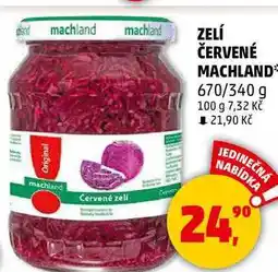 Penny Market ZELÍ ČERVENÉ MACHLAND, 670/340 g nabídka