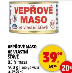 Penny Market VEPŘOVÉ MASO ve vlastní šťávě, 85 % masa, 400 g nabídka