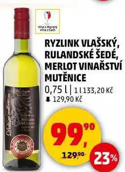 Penny Market RYZLINK VLAŠSKÝ, RULANDSKÉ ŠEDÉ, 0,75 l nabídka