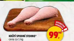 Penny Market KRŮTÍ SPODNÍ STEHNO, 1 kg nabídka