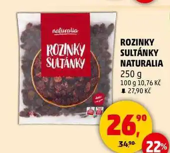 Penny Market ROZINKY SULTÁNKY NATURALIA, 250 g nabídka