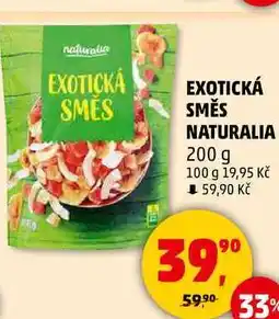 Penny Market EXOTICKÁ SMĚS NATURALIA, 200 g nabídka