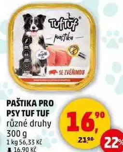 Penny Market PAŠTIKA PRO PSY TUF TUF různé druhy, 300 g nabídka