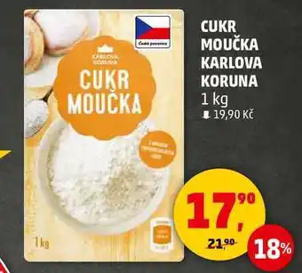 Penny Market CUKR MOUČKA KARLOVA KORUNA, 1 kg nabídka