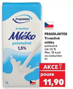 Kaufland PRAGOLAKTOS Trvanlivé mléko nabídka