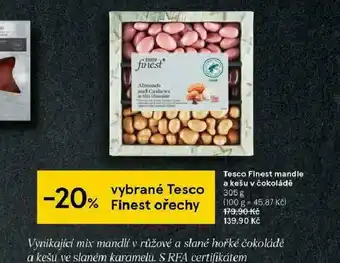 Tesco Tesco finest mandle a kešu v čokoládě nabídka