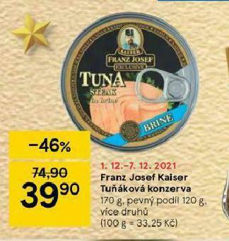 Tesco Franz josef kaiser tuňáková konzerva nabídka
